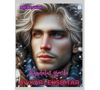 Mandalas gjorda av kärleksbitar eller En visuellt personaliserad målarbok: kärlek målarbok