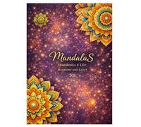 Mandalas Harmonia e Luz: Harmony and Light/Coloring Book