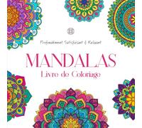 Mandalas Livre de Coloriage • Profondément Satisfaisant & Relaxant: Ce livre de coloriage contient 60 mandalas élégants. Parfait pour des moments créatifs, des soirées sur le canapé ou en voyage.