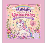 Mandalas Mágicos de Unicornios