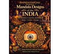 MANDALAS OF INDIA 50 Coloring Illustrations