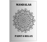 Mandalas paint & relax
