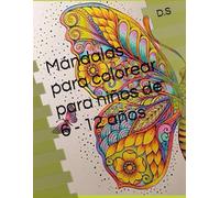 Mándalas para colorear para niños de 6 - 12 años