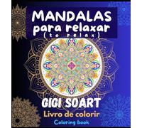 MANDALAS para relaxar (to relax): Livro de colorir/Coloring book