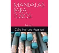 MANDALAS PARA TODOS: Nivel 1