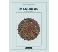 Mandalas: Sammlung zum Ausmalen mit Ruhe, 50 detailreiche Mandalas