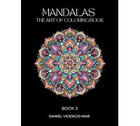 Mandalas: The Art of Coloring Book 3