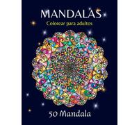 Mandalas: Un libro para colorear para adultos con magníficos mandalas para relajarse y aliviar el estrés