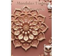 Mandalas Vintage Dreamscapes