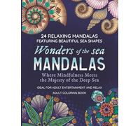 Mandalas Wonders of the ocean: Relaxing meets the wonders of the deep sea
