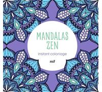 Mandalas zen: Instant coloriage