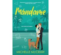 Mándame: Un romance de jefe-asistente de vacaciones: 4