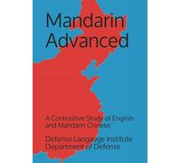 Mandarin Advanced: A Contrastive Study of English and Mandarin Chinese