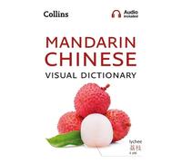 Mandarin Chinese Visual Dictionary (Tascabile) Collins Visual Dictionary