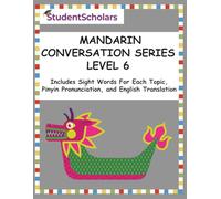 Mandarin Conversation Series - Level 6