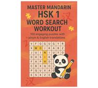 Mandarin Word Search Workout: HSK Level 1 Vocabulary Builder: 100 Puzzle Easy to Read Print about Essential HSK Level 1 Vocabulary, Pinyin & English ... for Learners and Teachers and Language Lovers