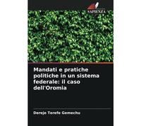 Mandati e pratiche politiche in un sistema federale: il caso dell'Oromia