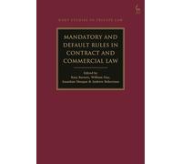 Mandatory and Default Rules in Contract and Commercial Law