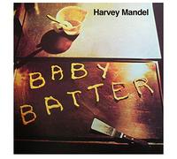 Mandel, Harvey - Baby Batter