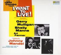 Mandel, Johnny - I Want To Live (Bonus Tracks)