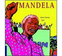 Mandela. L'africano arcobaleno