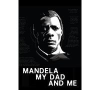 Mandela My Dad & Me [Edizione: Stati Uniti]
