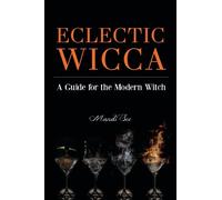 Mandi See Eclectic Wicca (Tascabile)
