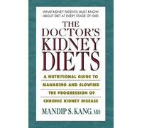 Mandip S. Kang The Doctor's Kidney Diets (Tascabile)