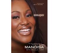 Mandisa Hundley Beth Moore Idoleyes (Tascabile)
