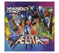 Mando Diao - Aelita