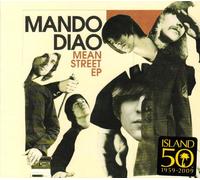 Mando Diao - Mean Street Ep