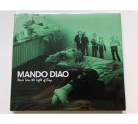 Mando Diao - Never Seen The Light of Day di
