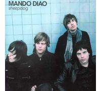 Mando Diao - Sheepdog Ep