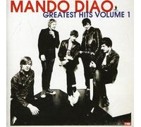 Mando Diao - Vol. 1-Greatest Hits