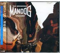 MANDOG - BIG WEDNESDAY