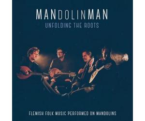 Mandolin Man Unfolding the Roots: Flemish Folk Music On Mandolins (CD) Album