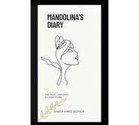 Mandolina's Diary: The Inner thoughts of Mandolina