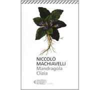 Mandragola-Clizia
