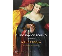 Mandragola. Testo originale a fronte