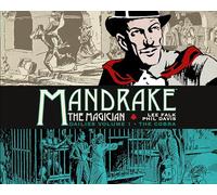 Mandrake the Magician The Dailies 1: The Cobra: 1934-1936