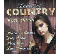 Mandrell - Ladies of Country-Keep Shinin