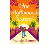 Mandy Baggot One Hollywood Sunset (Tascabile)