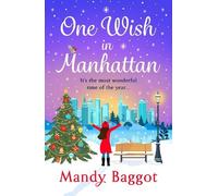 Mandy Baggot One Wish in Manhattan (Tascabile)