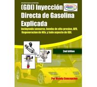 Mandy Concepcion Inyección Directa de Gasolina Explicada (GDI) (Tascabile)