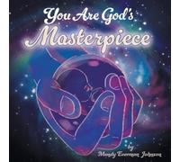 Mandy Everman Johnson You Are God's Masterpiece (Tascabile)