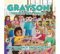 Mandy Fouse She Grayson the Great Data Analyst and the Snack (Copertina rigida)