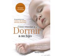 MANDY GURNEY LIDIA B CÓMO ENSEÑAR A DORMIR A SU HIJO: 80 (SALUD Y VI (Tascabile)