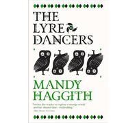 Mandy Haggith The Lyre Dancers (Tascabile) Stone Stories