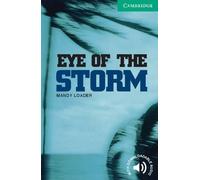 Mandy Loader Eye of the Storm Level 3 (Tascabile) Cambridge English Readers