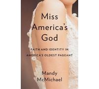 Mandy McMichael Miss America's God (Copertina rigida)